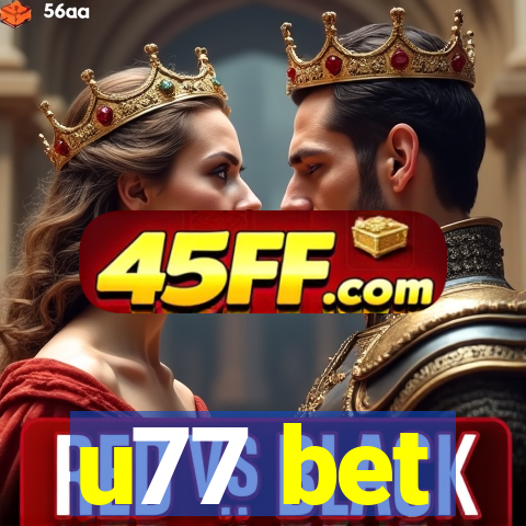 u77 bet